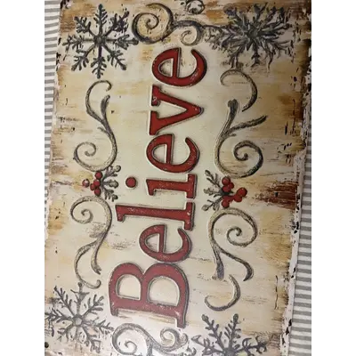 Believe Sign