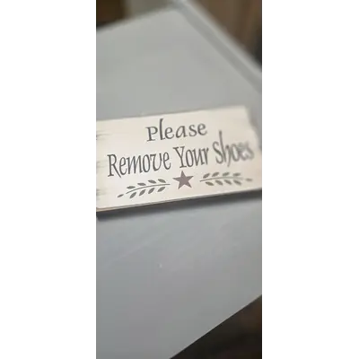 Please Remove Your Shoes Sign Country Style